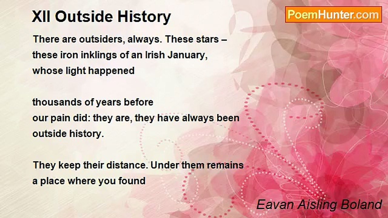 Eavan Aisling Boland - XII Outside History