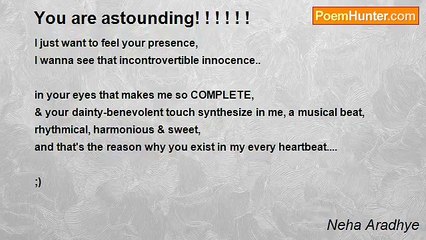 Neha Aradhye - You are astounding! ! ! ! ! !