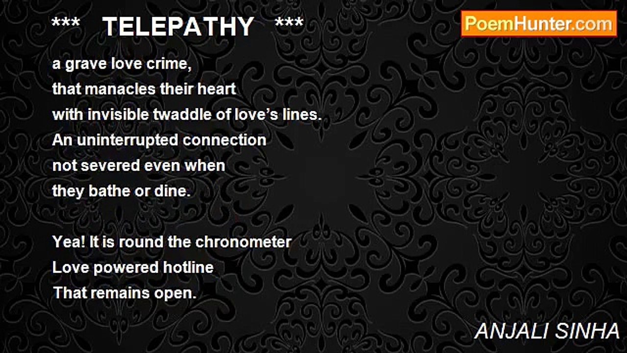 ANJALI SINHA - ***   TELEPATHY   ***