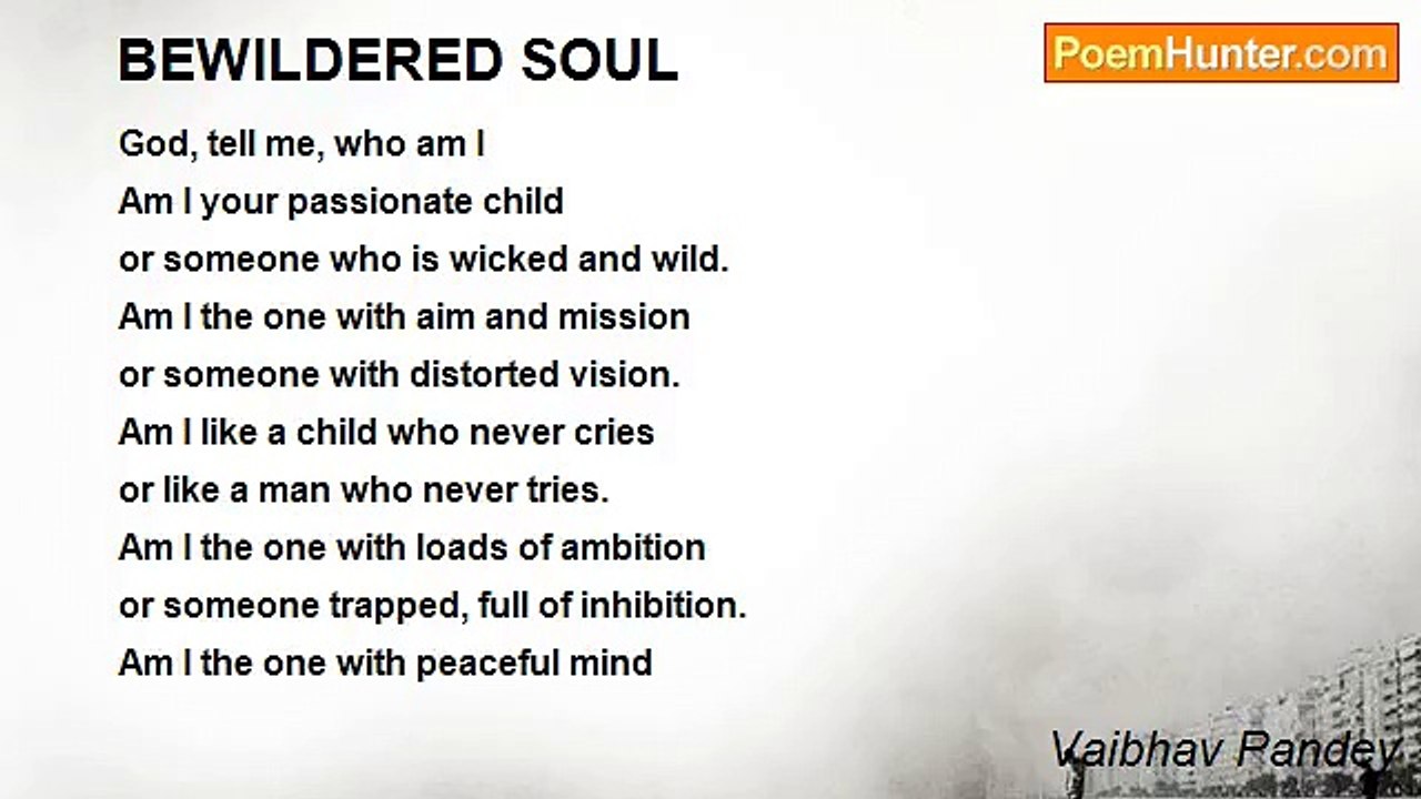 Vaibhav Pandey - BEWILDERED SOUL