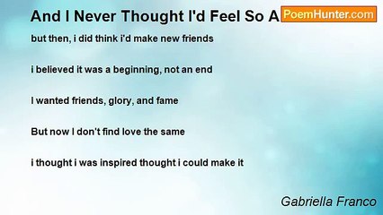 Gabriella Franco - And I Never Thought I'd Feel So Alone