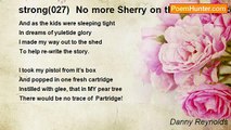 Danny Reynolds - strong(027)  No more Sherry on the Mantelpiece, keep the carrots for the stew.(A seasonal re-post) /strong