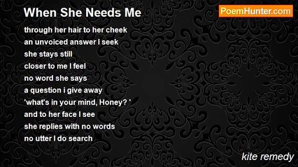 kite remedy - When She Needs Me