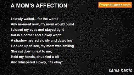 sania harris - A MOM'S AFFECTION