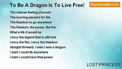 LOST PRINCESS - To Be A Dragon Is To Live Free!