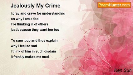 Ken Suh - Jealously My Crime