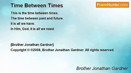Brother Jonathan Gardner - Time Between Times