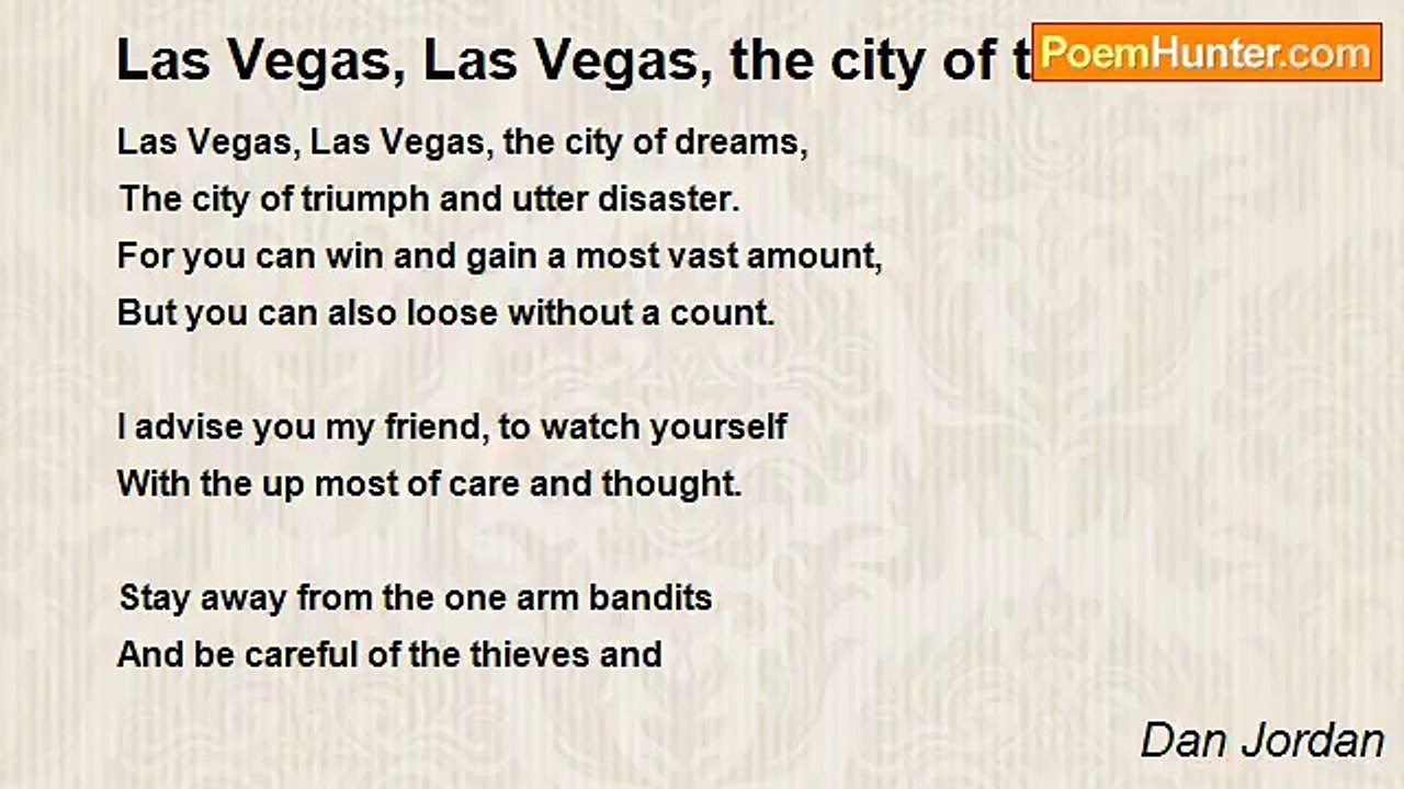 Dan Jordan - Las Vegas, Las Vegas, the city of the unknown