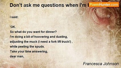 Francesca Johnson - Don't ask me questions when I'm breathing in