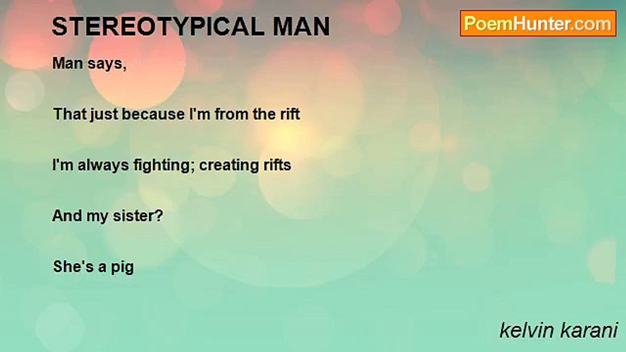 kelvin karani - STEREOTYPICAL MAN