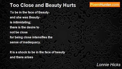 Lonnie Hicks - Too Close and Beauty Hurts