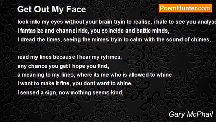Gary McPhail - Get Out My Face
