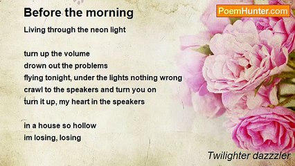 Twilighter dazzzler - Before the morning