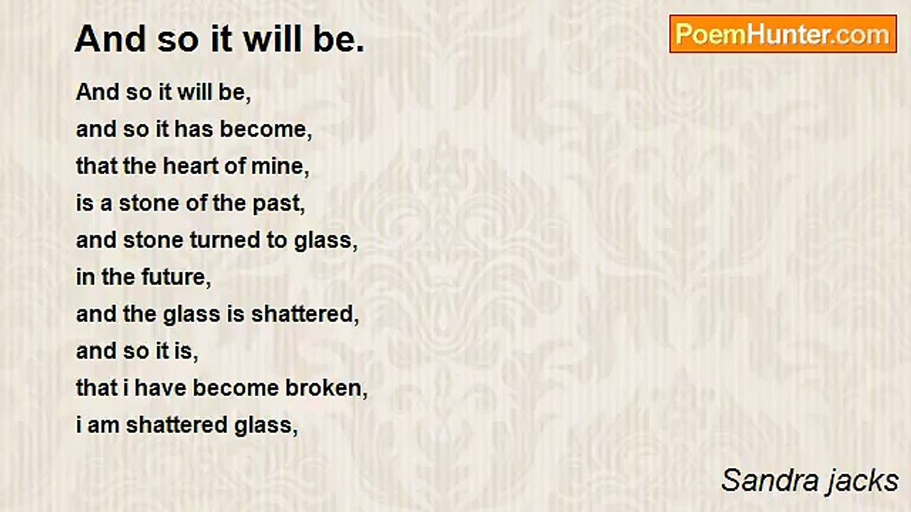 Sandra jacks - And so it will be.