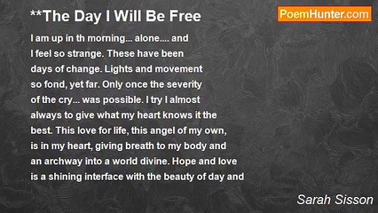 Sarah Sisson - **The Day I Will Be Free