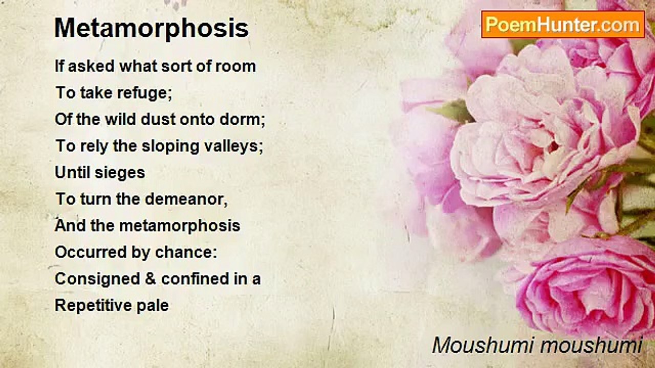 Moushumi moushumi - Metamorphosis