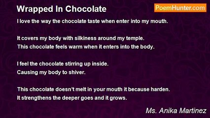 Ms. Anika Martinez - Wrapped In Chocolate