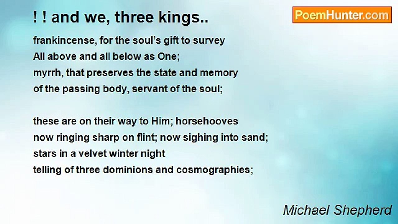 Michael Shepherd - ! ! and we, three kings..