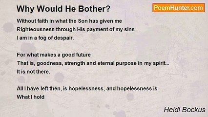 Heidi Bockus - Why Would He Bother?