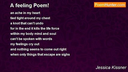 Jessica Kissner - A feeling Poem!