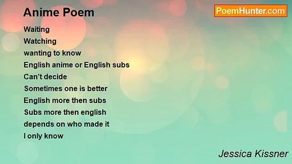Jessica Kissner - Anime Poem