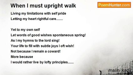 malini kadir - When I must upright walk