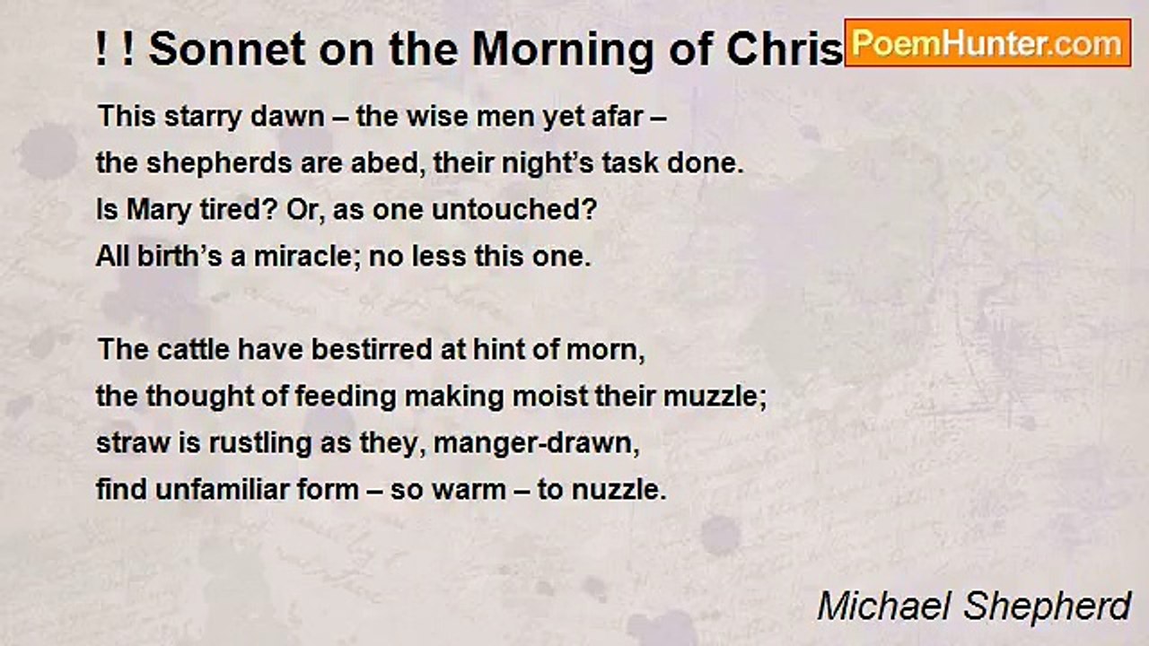 Michael Shepherd - ! ! Sonnet on the Morning of Christ's Birth