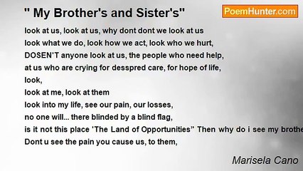 Marisela Cano - '' My Brother's and Sister's''