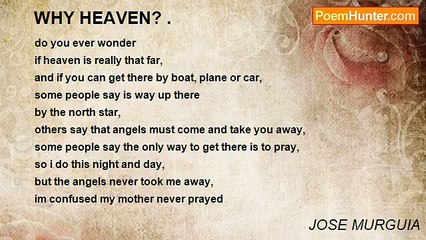 JOSE MURGUIA - WHY HEAVEN? .