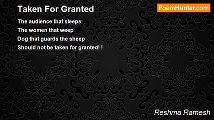 Reshma Ramesh - Taken For Granted