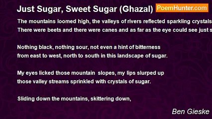 Ben Gieske - Just Sugar, Sweet Sugar (Ghazal)