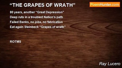 Ray Lucero - “THE GRAPES OF WRATH”