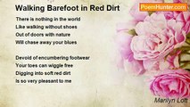 Marilyn Lott - Walking Barefoot in Red Dirt