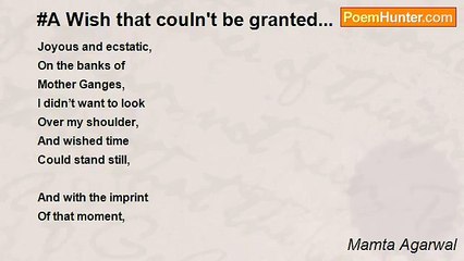 Mamta Agarwal - #A Wish that couln't be granted...