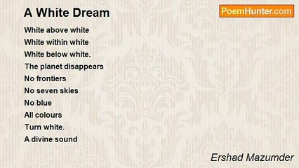 Ershad Mazumder - A White Dream