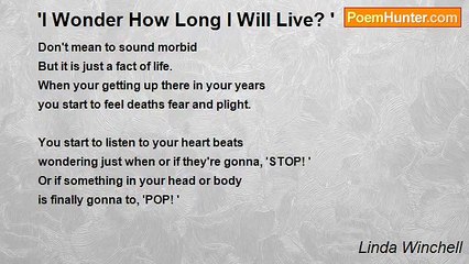 Linda Winchell - 'I Wonder How Long I Will Live? '