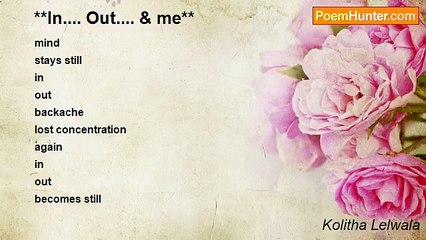 Kolitha Lelwala - **In.... Out.... & me**