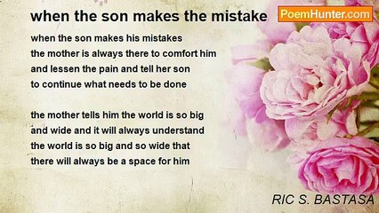 RIC S. BASTASA - when the son makes the mistake