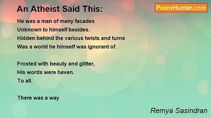 Remya Sasindran - An Atheist Said This: