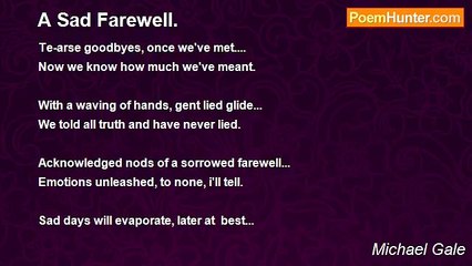 Michael Gale - A Sad Farewell.