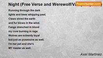 Axel Martinez - Night (Free Verse and Werewolf/Vampire poem)