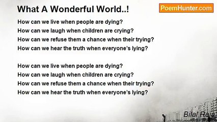 Bilal Raja - What A Wonderful World..!