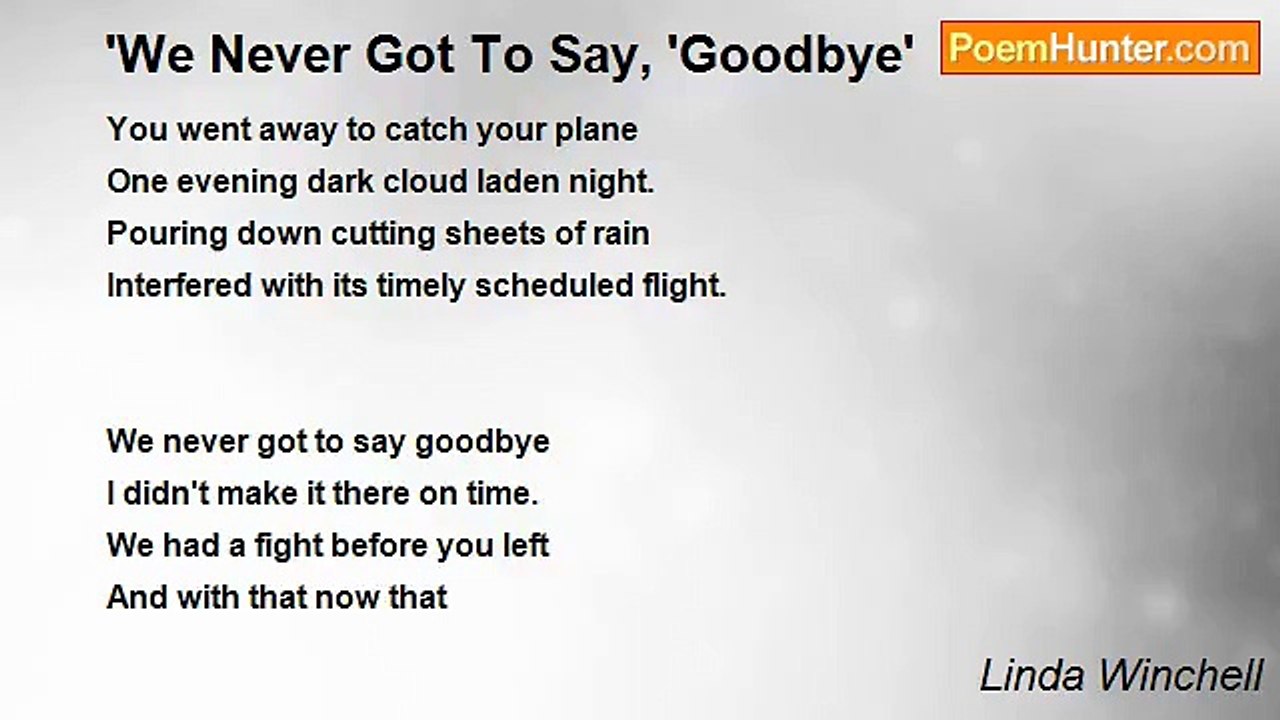 Linda Winchell - 'We Never Got To Say, 'Goodbye'