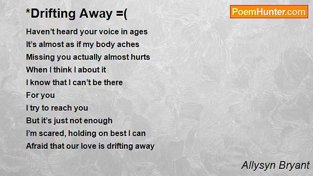 Allysyn Bryant - *Drifting Away =(