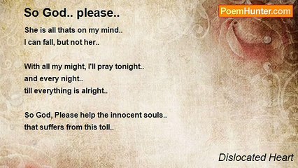 Dislocated Heart - So God.. please..