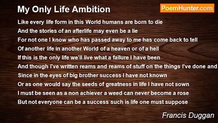 Francis Duggan - My Only Life Ambition