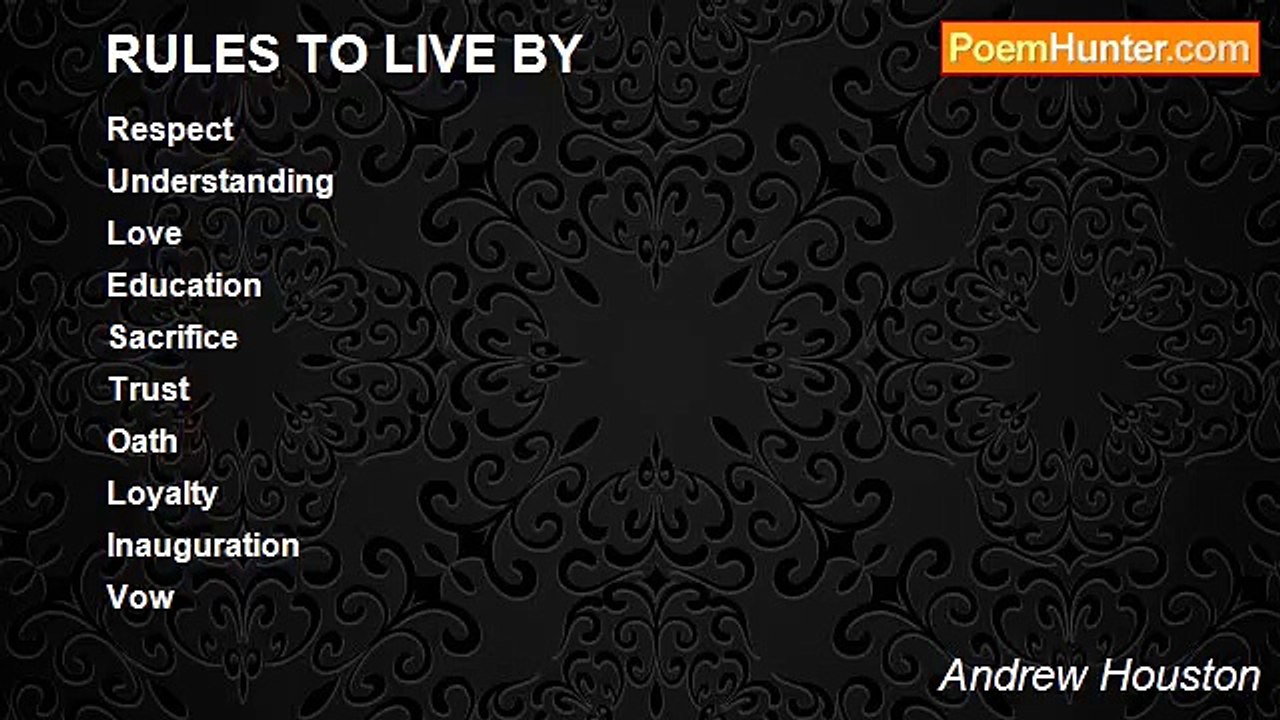 Andrew Houston - RULES TO LIVE BY