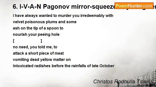 Christos Rodoulla Tsiailis - 6. I-V-A-N Pagonov mirror-squeezed by his given name