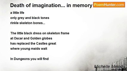 Michelle Melody - Death of imagination... in memory of...