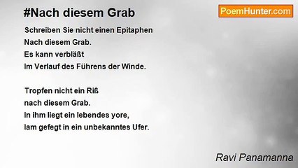 Ravi Panamanna - #Nach diesem Grab